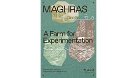 Maghras – A Farm for Experimentation