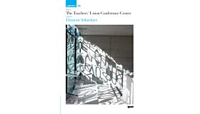 asBUILT 14 - Element Arkitekter: The Teacher's Union Conference Center (Upon Request)