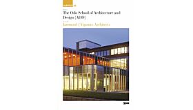 asBUILT 20 - Jarmund/Vignæs Architects: The Oslo School of Architecture and Design (AHO) (Upon Request)