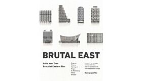Brutal East - Build Your Own Brutalist Eastern Bloc
