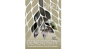 a+t 58 Generosity Series - The Challenge of Privacy in Collective Housing