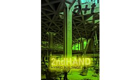 A+T 63 - 2ndHAND Series: Hybrid Buildings