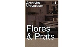 Archives Universum 01 - Flores & Prats