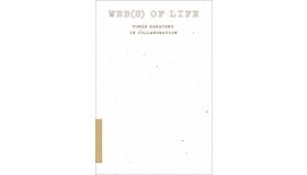 Web(s) of Life