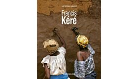 Francis Kéré  (hardcover)