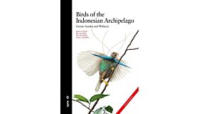 Birds of the Indonesian Archipelago Greater Sundas and Wallacea (PBK)