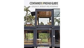 Container & Prefab Guide - Versatility, Mobility and Resistance
