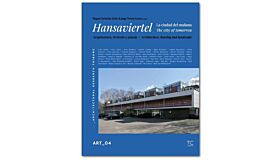 Hansaviertel - The City of Tomorrow / La ciudad del mañana