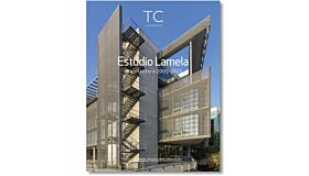 TC 160 - Estudio Lamela: Arquitectura 2005-2023