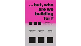 ...but who are we building for