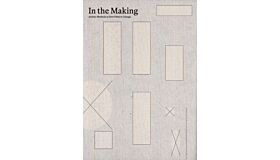 In the Making - Artistic Methods as New Paths to Change (Pre-order)