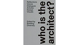 Building Diversity - who is the architect?