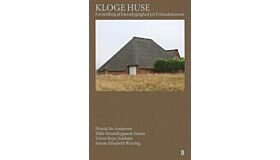 Kloge Huse / Ingenious Houses - Communicating Sustainability at the Open Air Museum