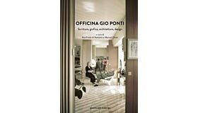 Officina Gio Ponti - Scrittura, grafica, architettura, design