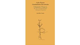 Urbanistic Projects, The Next Generational Paths: A European Perspective