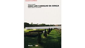 Joao Luis Carrilho da Graça - Opere e Progetti (PBK)
