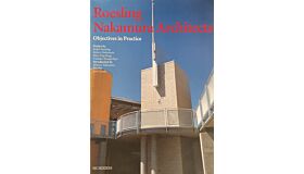 Roesling Nakamura Architects Objectives in Practice
