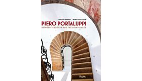 Piero Portaluppi - Between tradition and the avant-garde