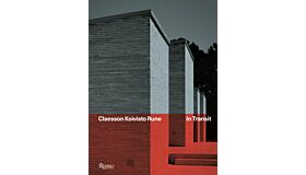 Claesson Koivisto Rune -  In Transit
