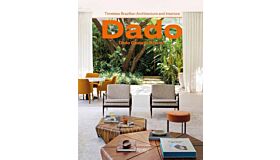 Dado Castello Branco - Brazilian Timeless Architecture & Interiors