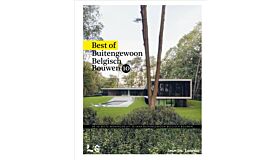 Buitengewoon Belgisch Bouwen 10 - Best of