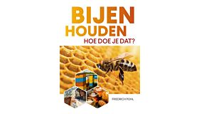 Bijenhouden, hoe doe je dat?