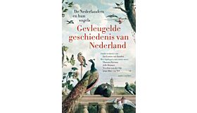 Gevleugelde geschiedenis van  Nederland - De Nederlanders en hun vogels