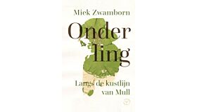 Onderling - Langs de kustlijn van Mull