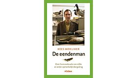 De eendenman - Over homoseksuele necrofilie en ander opmerkelijk diergedrag