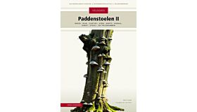 Veldgids Paddenstoelen II - Beker-, Buik-, Gaatjes-, Kern-, Knots-, Koraal-, Trilzwammen