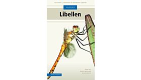 Veldgids Libellen -  Compleet voor Noordwest-Europa - veldkenmerken - met extra foto's (Herziene editie)