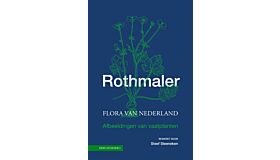 Werner Rothmaler - Flora van Nederland : Afbeeldingen van vaatplanten