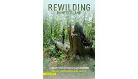 Rewilding in Nederland