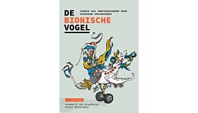 De bionische vogel - Vogels als inspiratiebron voor duurzame oplossingen