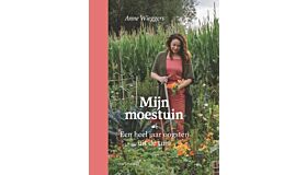 Mijn Moestuin - Een heel jaar oogsten uit eigen tuin
