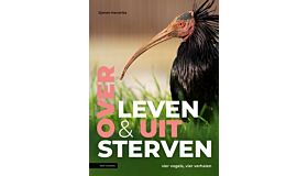 Over leven en uitsterven - Vier vogels, vier verhalen (Oktober 2024)
