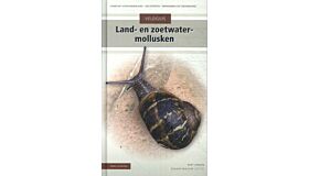 Veldgids Land- en zoetwatermollusken (Geheel hernieuwde editie, Pre-order augustus 2025)