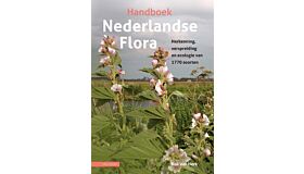 Handboek Nederlandse Flora - Herkenning, verspreiding en ecologie van 1770 soorten wilde planten (pre-order december 2025)