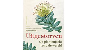 Uitgestorven planten - Op plantenjacht rond de wereld