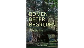 Bomen beter begrijpen - Gids voor praktisch beheer (Lente 2023)