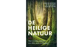 De heilige natuur - Niet-westerse stemmen over dier, mens en klimaat