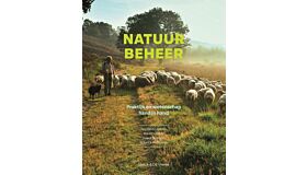 Natuurbeheer - Praktijk en Wetenschap hand in hand