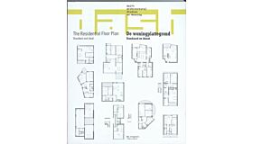 De woningplattegrond / The Residential Floor Plan / standaard en ideaal / Standard and Ideal