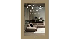 Styling - Tips & Tricks (Pre-order August)