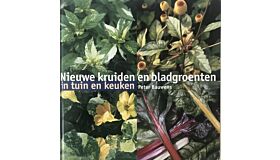Nieuwe kruiden en bladgroenten in tuin en keuken