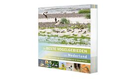 De beste vogelgebieden van Nederland - 600 locaties om vogels te kijken en te fotograferen