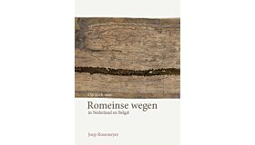 Op zoek naar Romeinse wegen in Nederland en België