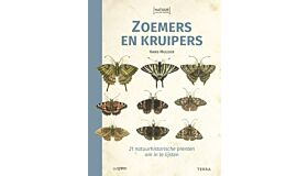 Zoemers en Kruipers - 21 natuurhistorische prenten om in te lijsten