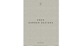 Eden - Garden Designs