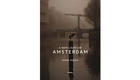 A New Light on Amsterdam (Pre-order August)